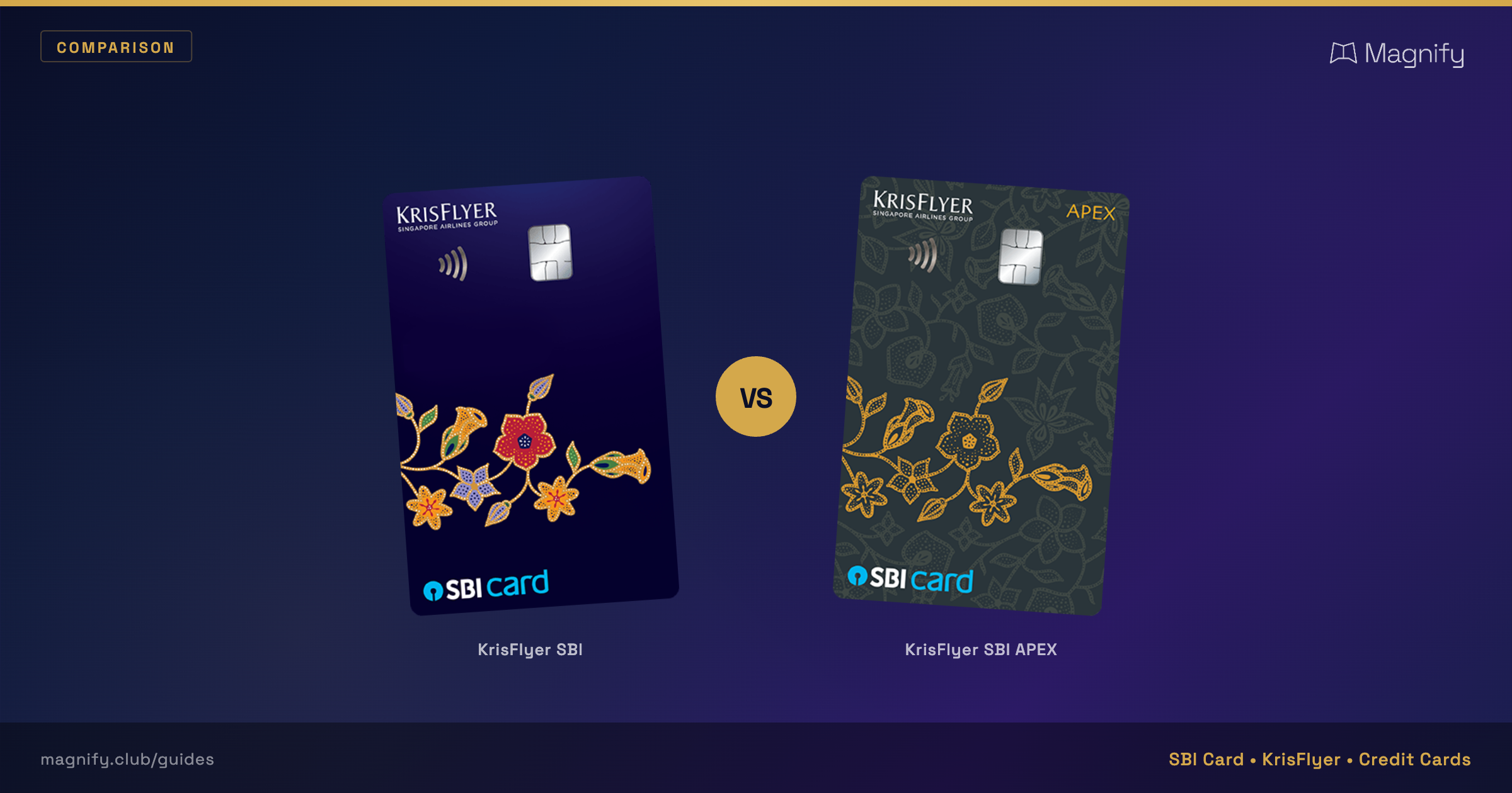 KrisFlyer SBI Card vs KrisFlyer SBI Card APEX comparison with both cards side by side
