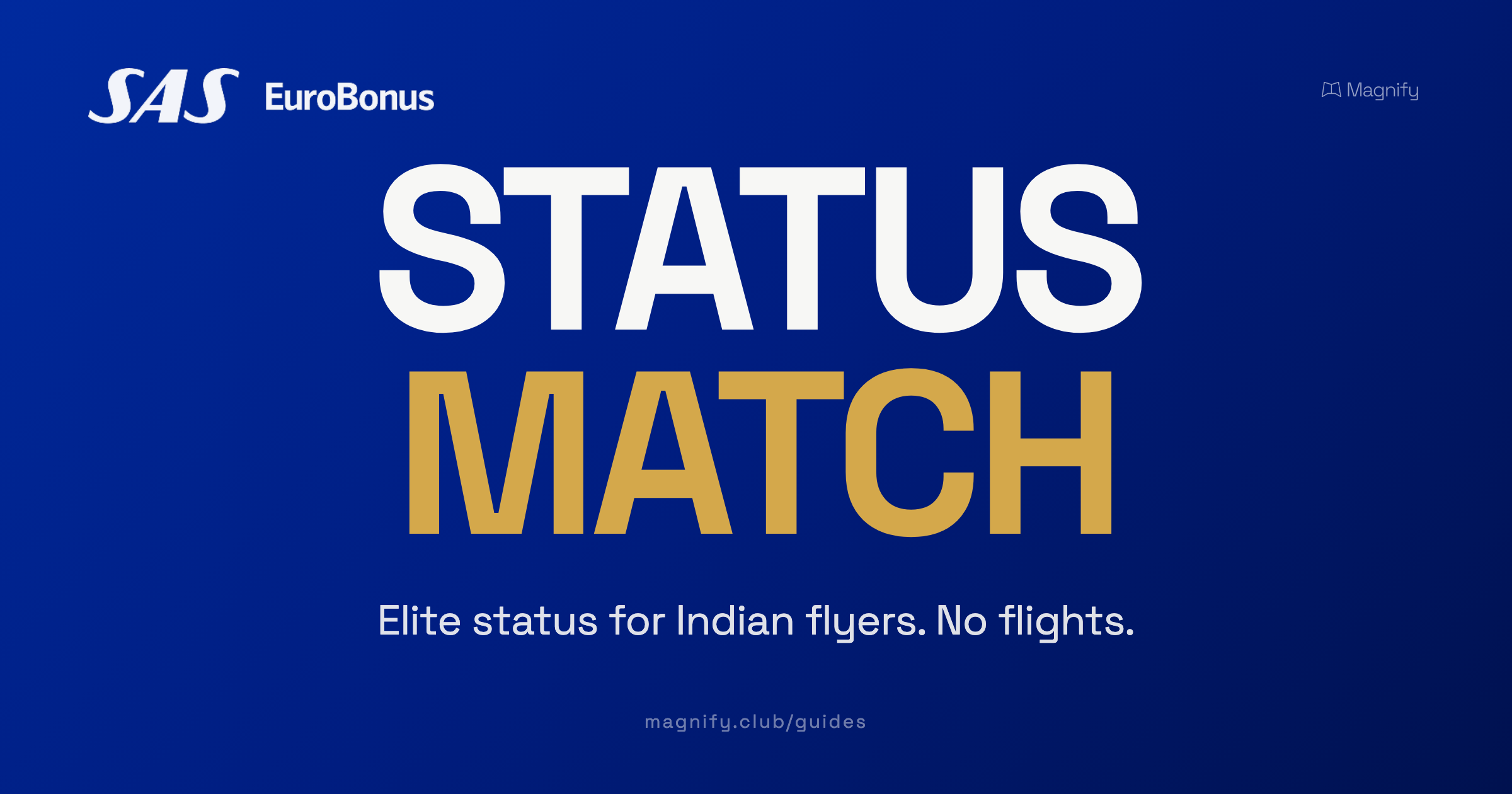 SAS EuroBonus Status Match: Elite Status for Indians, No Flights Needed