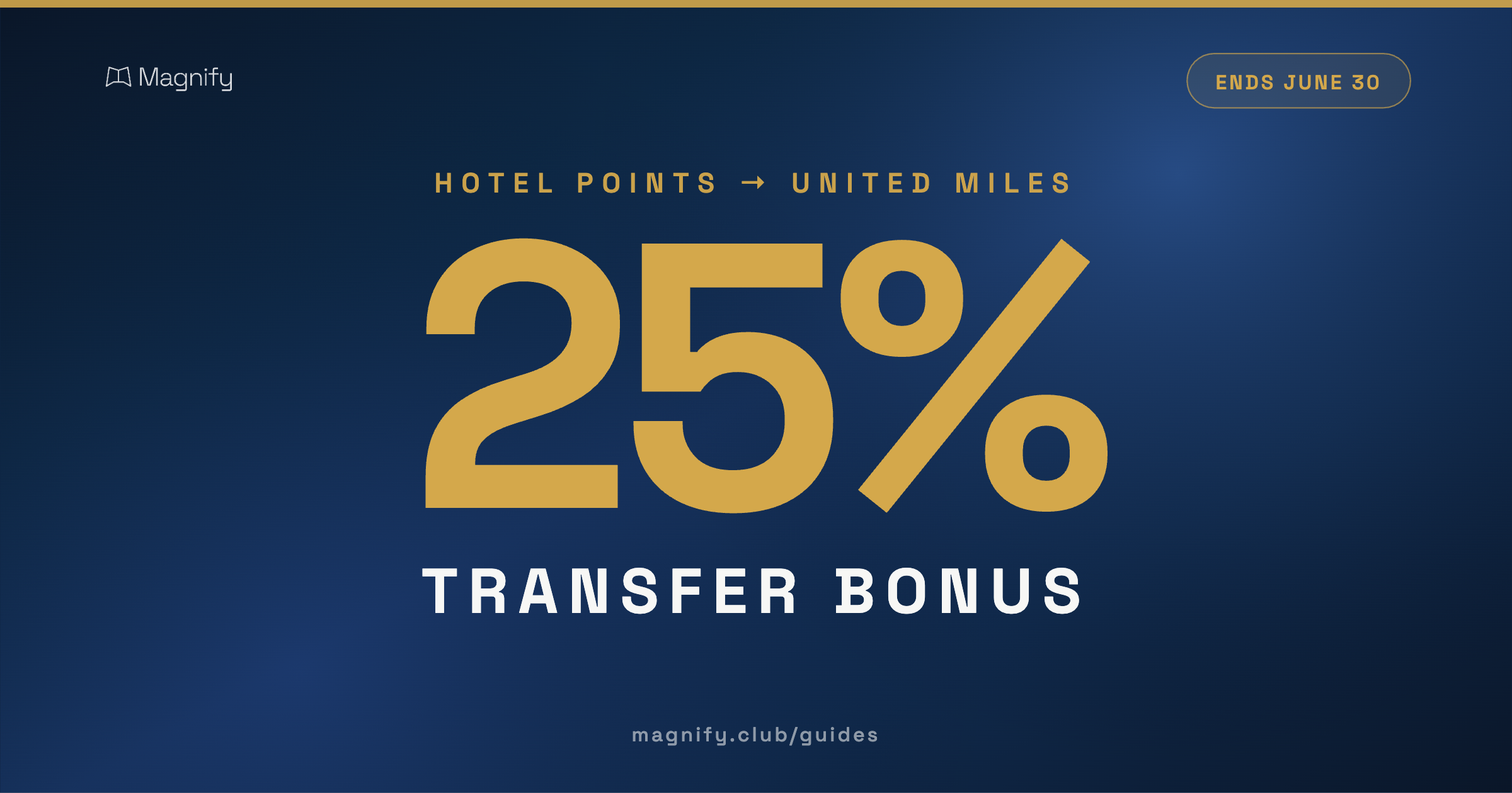 United MileagePlus 25% hotel points transfer bonus, June 2026